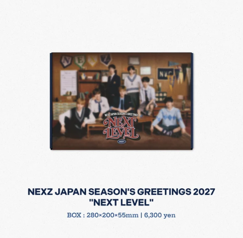 ⏳ NEXZ Japan - Season's Greetings 2027: Next Level