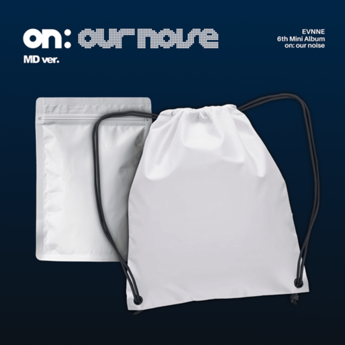 ⏳ EVNNE - On: Our Noise: MD Ver. - KPop Idol