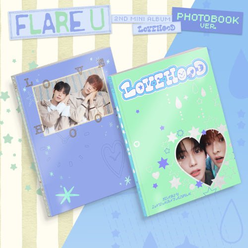 ⏳ Flare U - Lovehood: Standard Ver. - KPop Idol