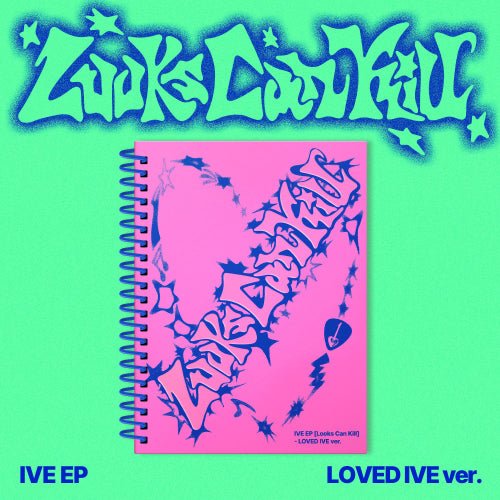 ⏳ IVE - Looks Can Kill: Loved IVE (Limited) - KPop Idol