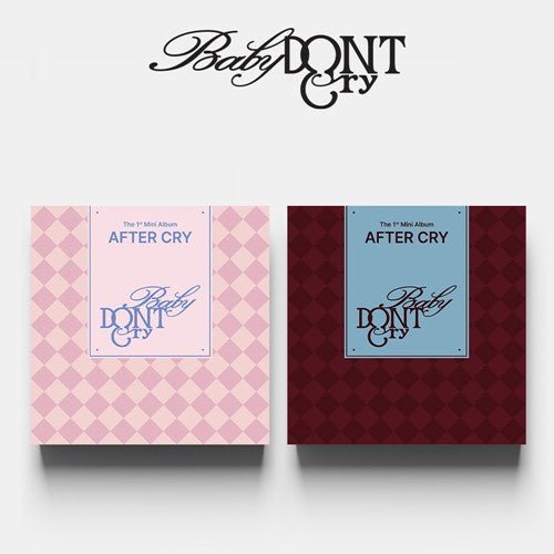 (Pre Order) Baby DONT Cry - After Cry - KPop Idol