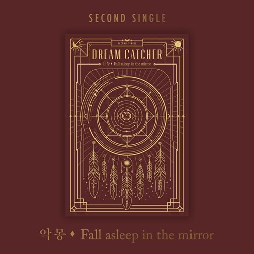 (Pre Order) Dreamcatcher - Fall Asleep in the Mirror ( 2nd Single Repackage) - KPop Idol