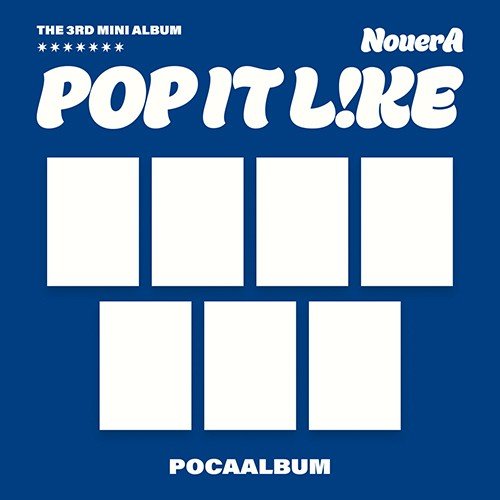 (Pre Order) NouerA - Pop It Like Poca Ver.