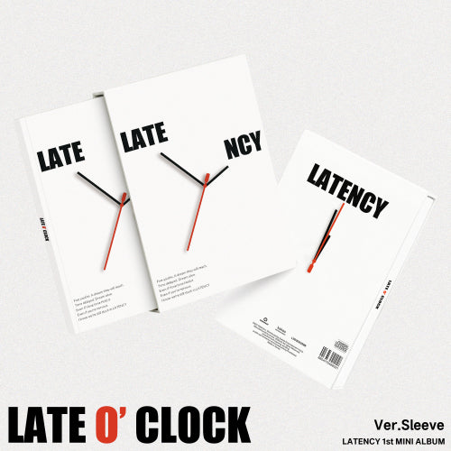 (Pre Order) Latency - Late O'Clock Sleeve ver