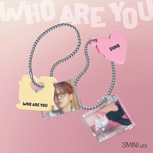 SUHO - Who You Are (sMini Version) - KPop Idol
