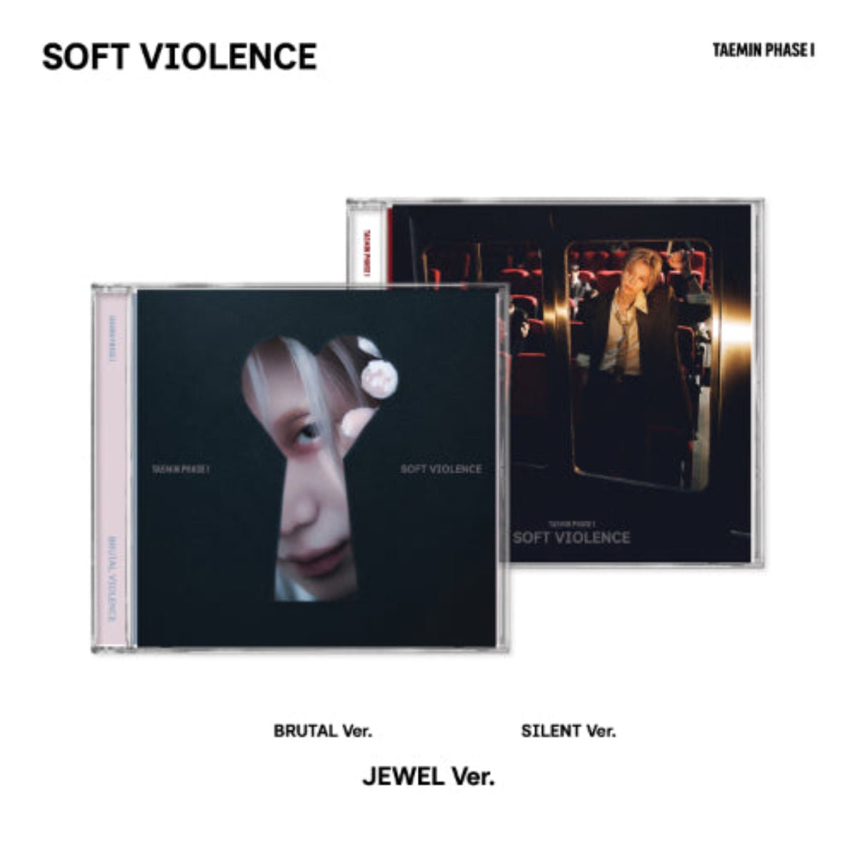 Taemin - Phase 1: Soft Violence - Jewel Case - KPop Idol